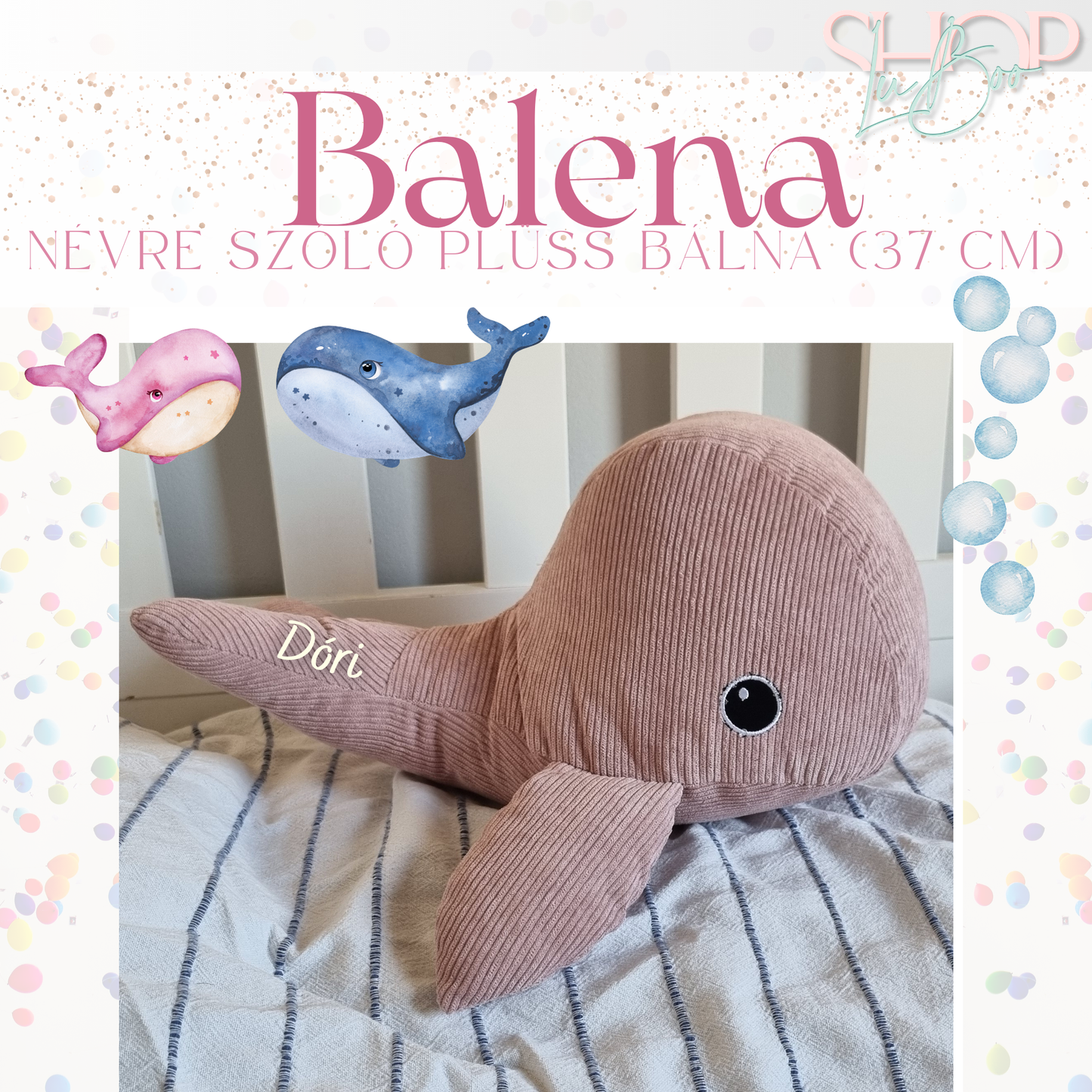 Balena - Névre szóló plüss bálna (37 cm)