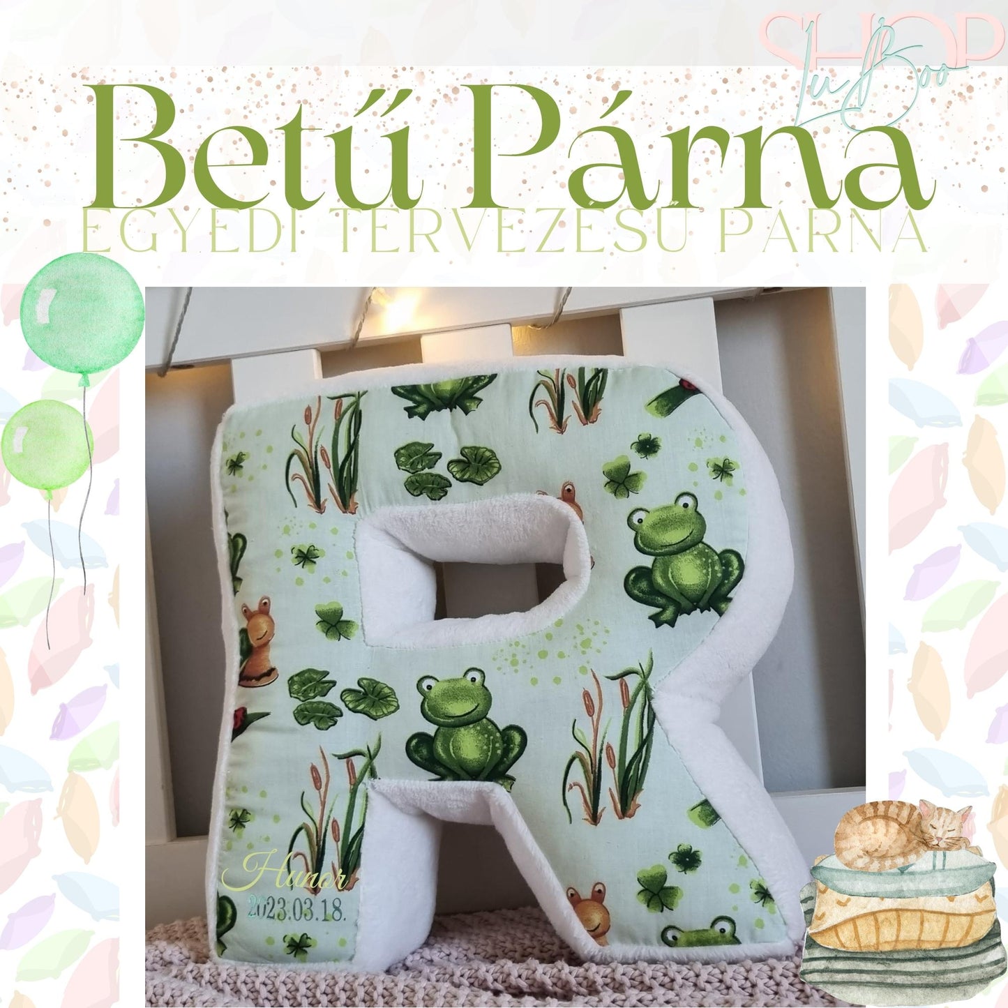 Betű Párna - Egyedi tervezésű párna - ShopLuBoo