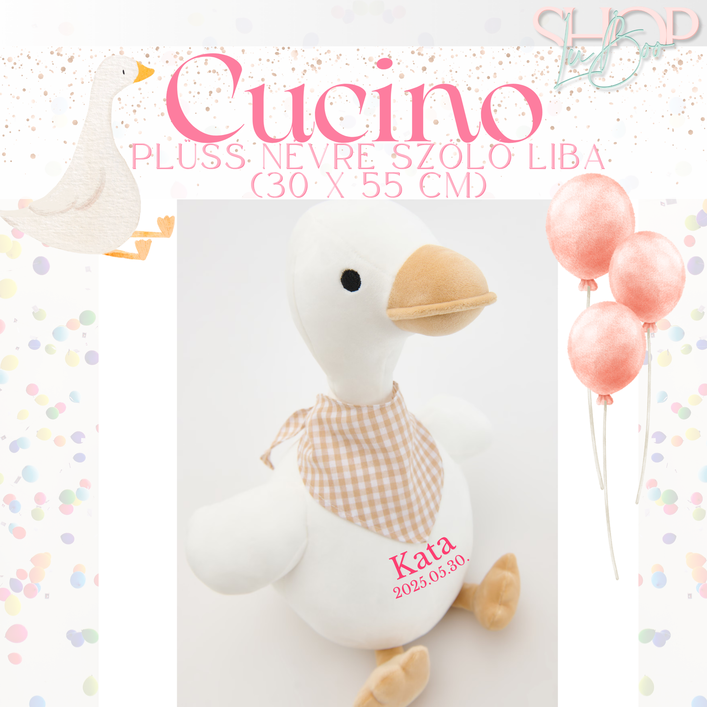 Cucino - Plüss névre szóló liba (30x55 cm)