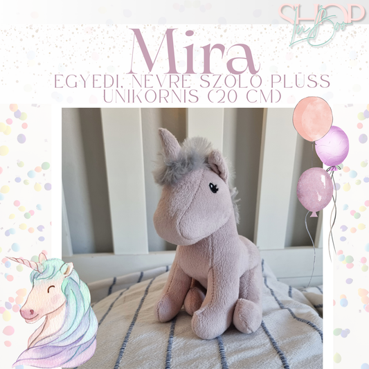Mira- Egyedi, névre szóló prémium plüss unikornis (20 cm)