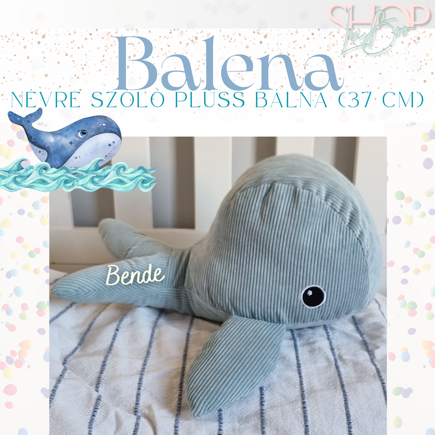 Balena - Névre szóló plüss bálna (37 cm)
