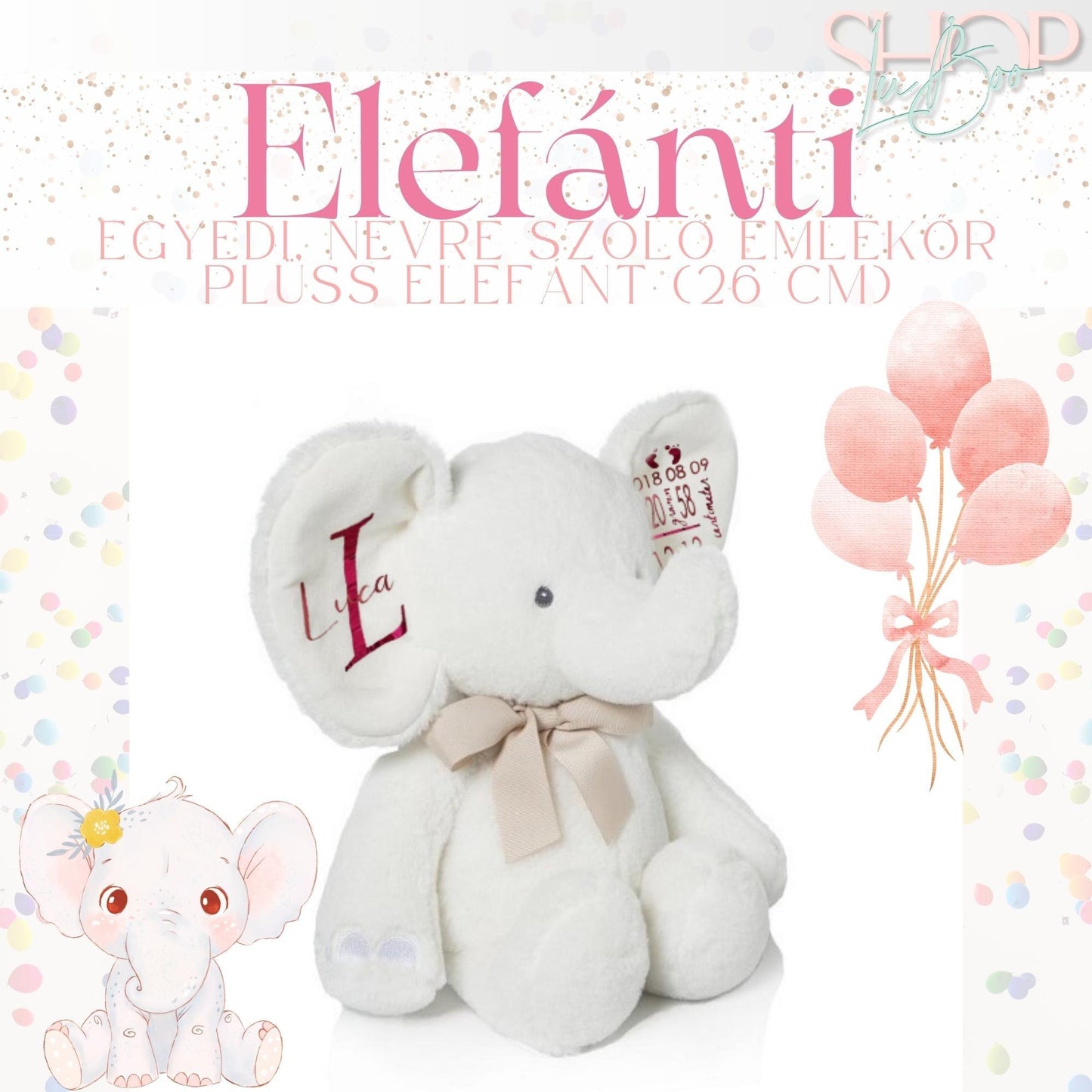 Elefánti - Egyedi, névre szóló emlékőr plüss elefánt (26 cm) - ShopLuBoo