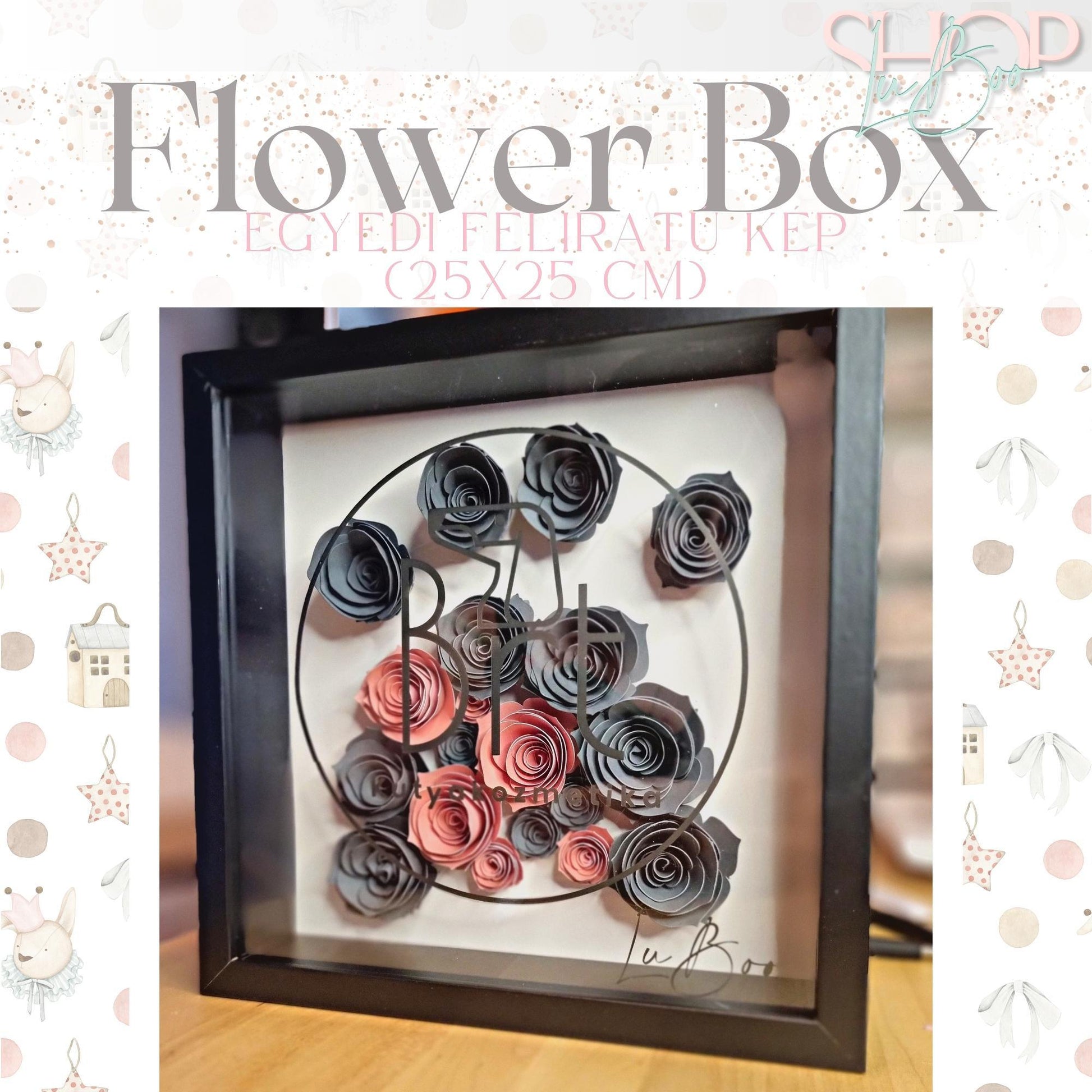 Flower Box - Egyedi feliratú kép (25x25 cm) - ShopLuBoo