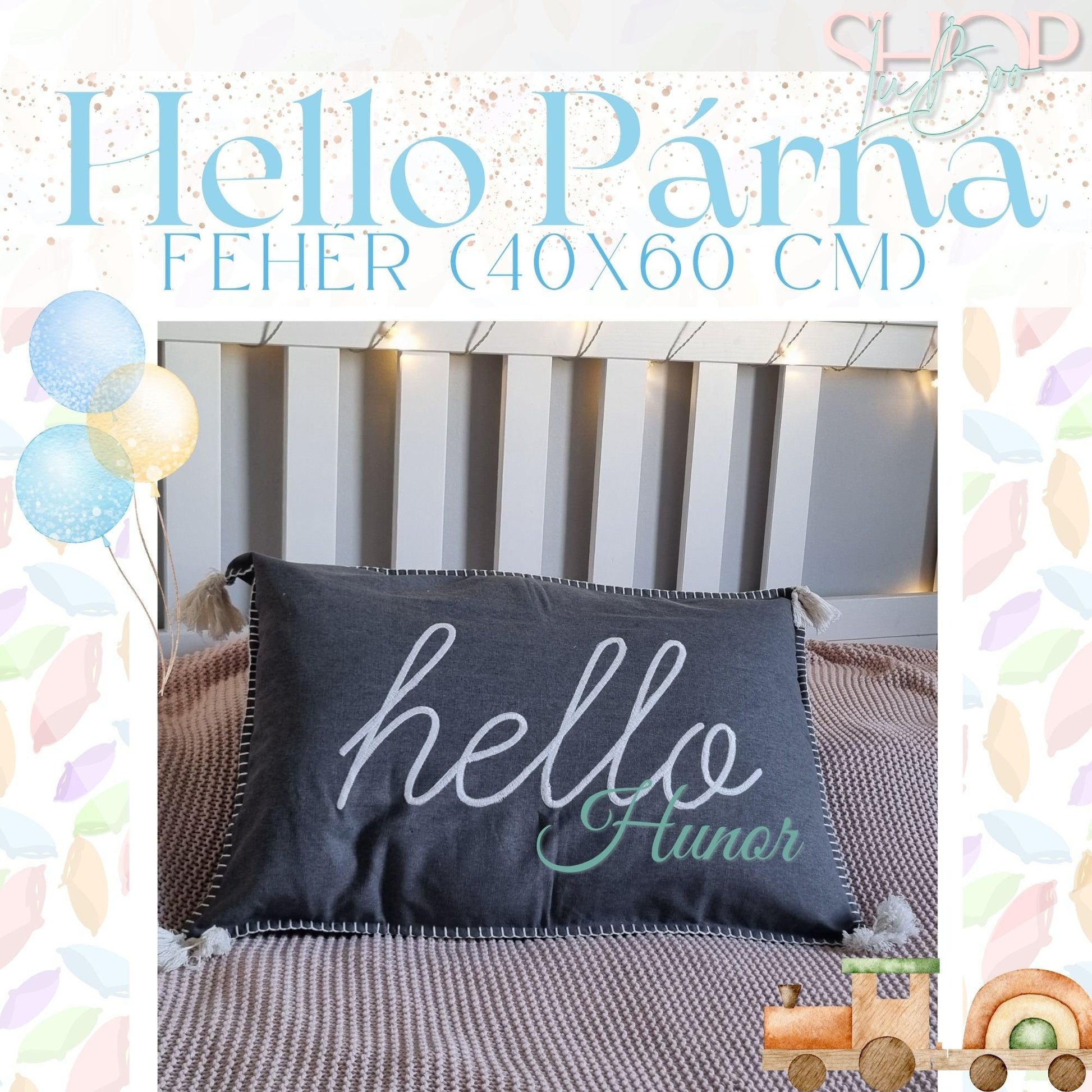 Hello Párna - Szürke (40x60 cm) - ShopLuBoo