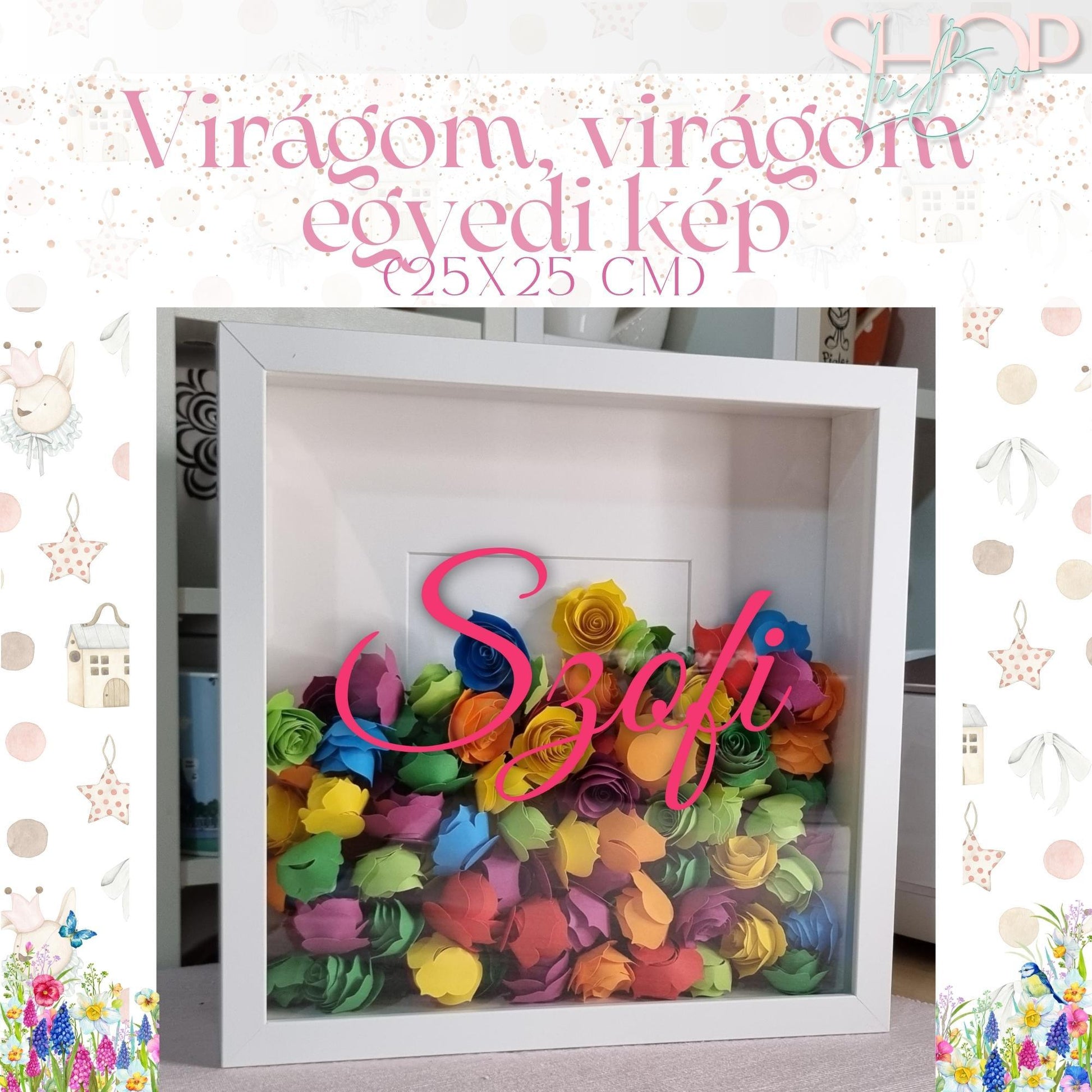Virágom, virágom egyedi kép (25x25 cm) - ShopLuBoo